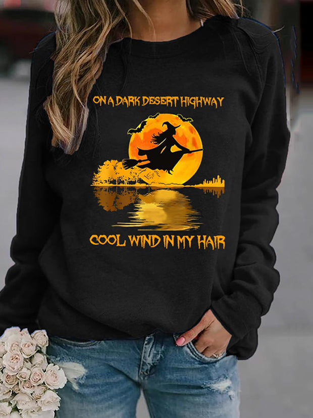 Women's On A Dark Desert Highway Cool Wind In My Hair Casual Sweetshirt