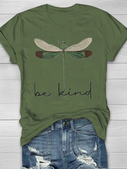 Be Kind Dragonfly Print Women's T-shirt