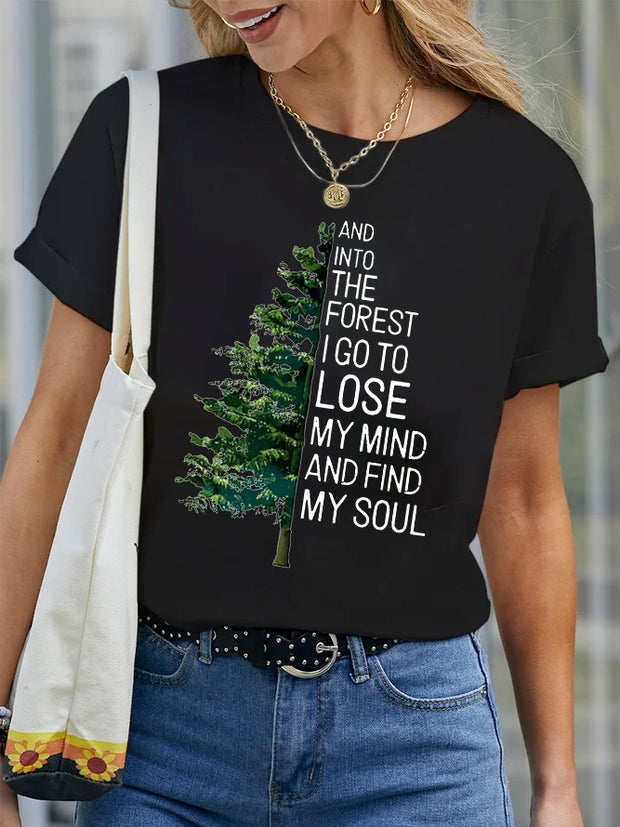 And Into The Forest I Go To Lose My Mind Print Women's T-shirt