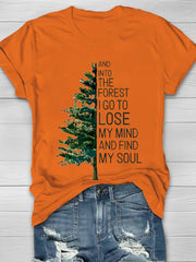 And Into The Forest I Go To Lose My Mind Print Women's T-shirt