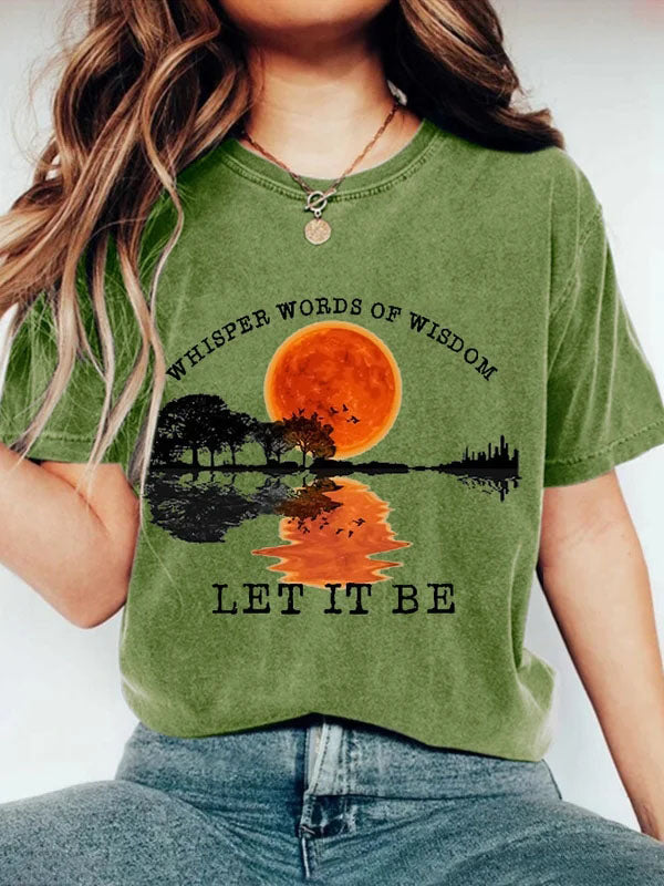 Women's Whisper Words Of Wisdom Let It Be Print Casual T-Shirt