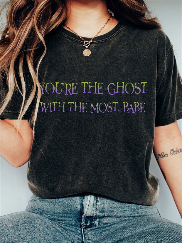 You're The Ghost Halloween Horror Movie 2024 Washed T Shirt