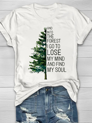 And Into The Forest I Go To Lose My Mind Print Women's T-shirt