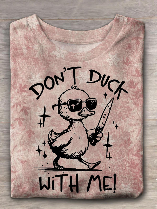 Don't Duck With Me Crew Neck T-shirt