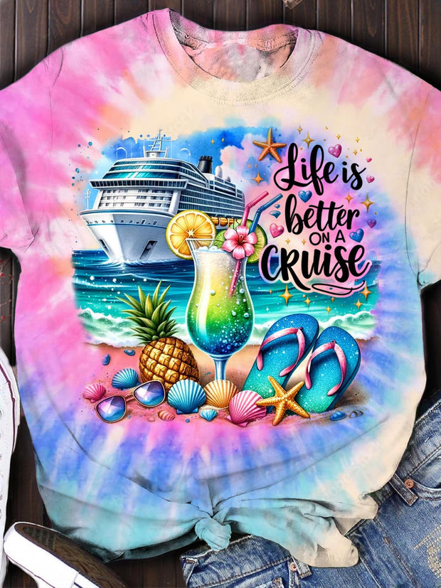 Life Is Better on A Cruise Tie Dye Beach Crew Neck T-shirt