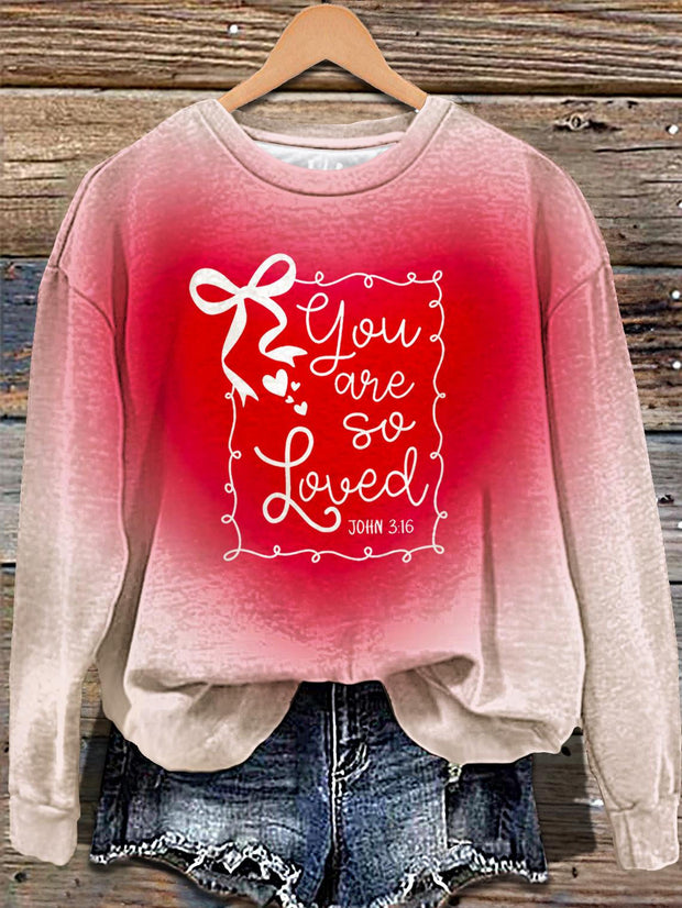 Coquette Bow You Are So Loved Valentine's Day Christ Print Long Sleeve Casual Top