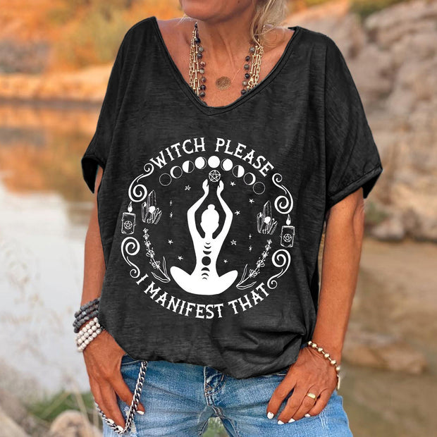 Witch Please I Manifest That Printed V-neck Women's T-shirt