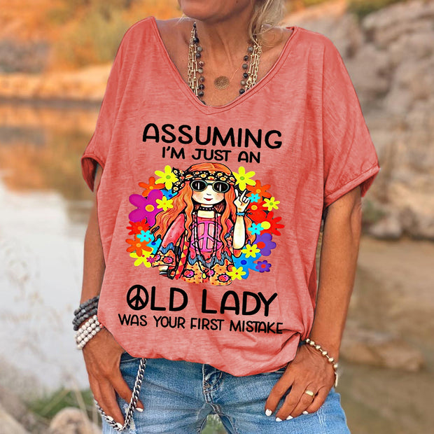 Women's Funny Assuming I'm Just An Old Lady Was Your First Mistake Hippie Casual Shirts