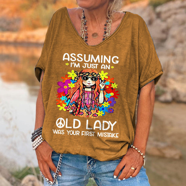 Women's Funny Assuming I'm Just An Old Lady Was Your First Mistake Hippie Casual Shirts