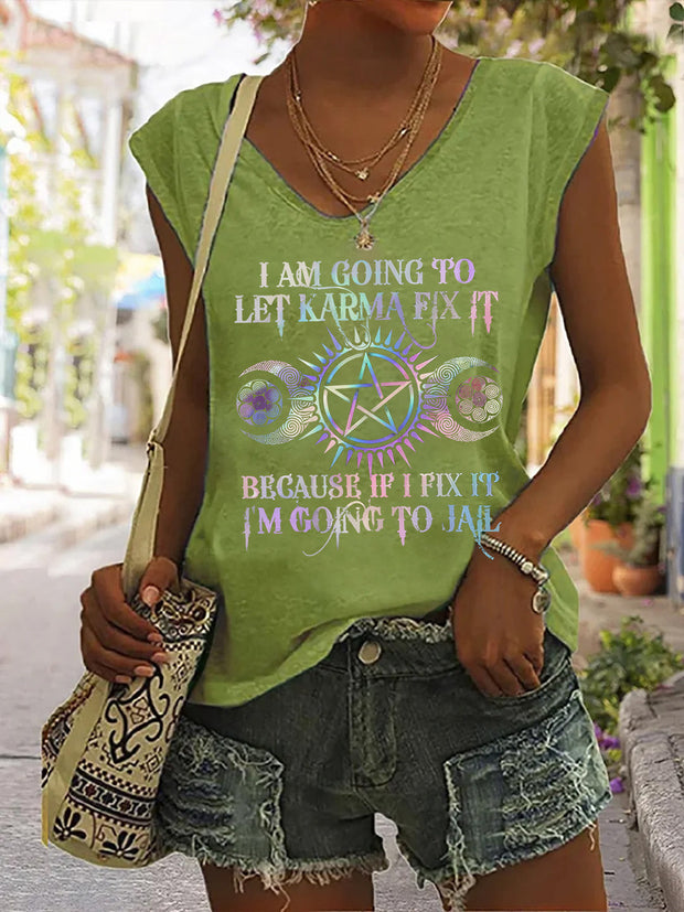 I Am Going To Let Karma Fix It Printed Women's Tank Top