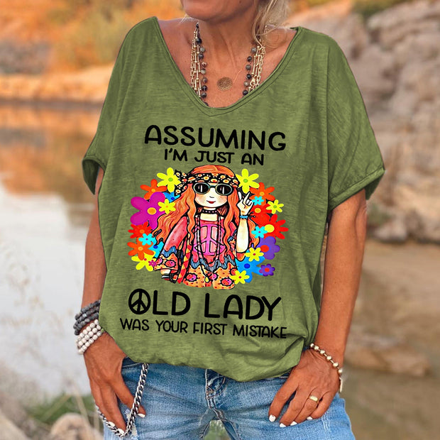 Women's Funny Assuming I'm Just An Old Lady Was Your First Mistake Hippie Casual Shirts