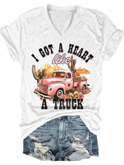 I Got A Heart Like A Truck Print T-Shirt