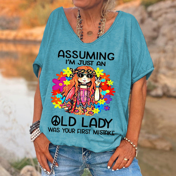 Women's Funny Assuming I'm Just An Old Lady Was Your First Mistake Hippie Casual Shirts